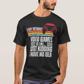 Camiseta Un día sin juegos de video juegos para jugadores 4