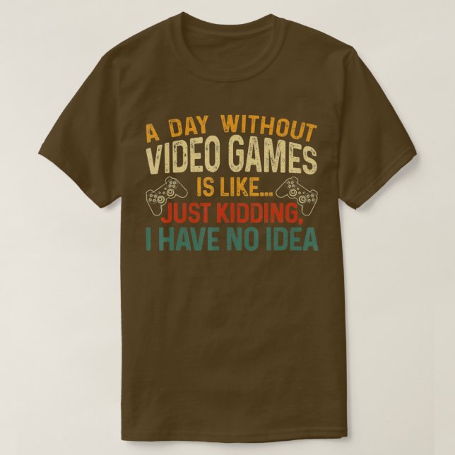 Camiseta Un día sin juegos de video regalo de video retro h (Diseño del anverso)