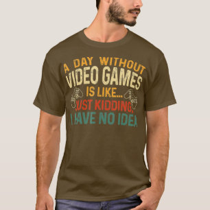 Camiseta Un día sin juegos de video regalo de video retro h