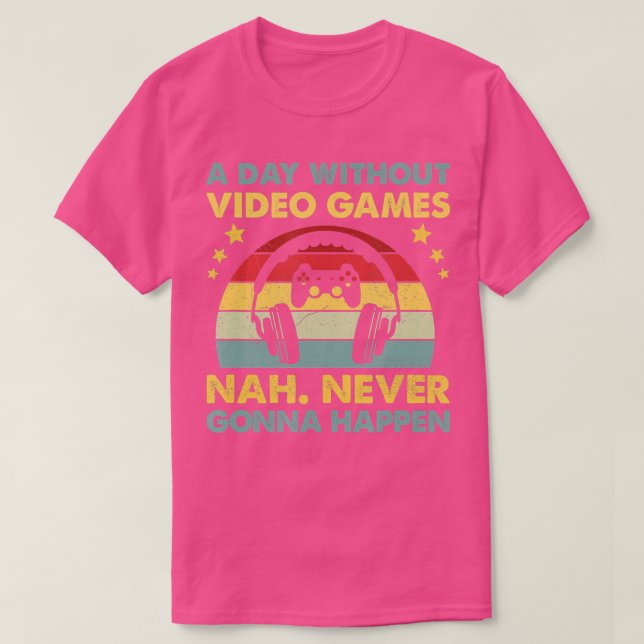 Camiseta Un día sin juegos de video regalos divertidos para (Diseño del anverso)