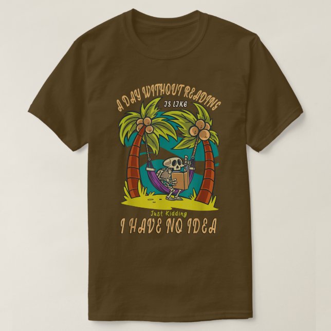 Camiseta Un Día Sin Lectura Es Como Un Libro, Skeleton Holi (Diseño del anverso)