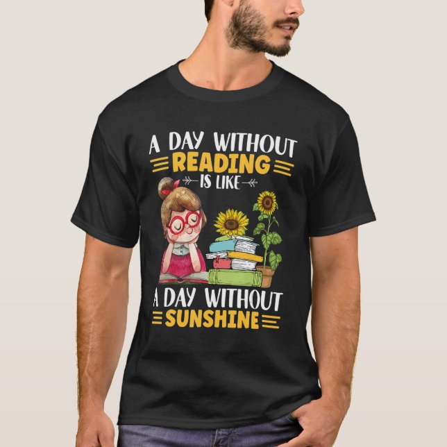 Camiseta Un día sin leer como con el sol de sol (Anverso)