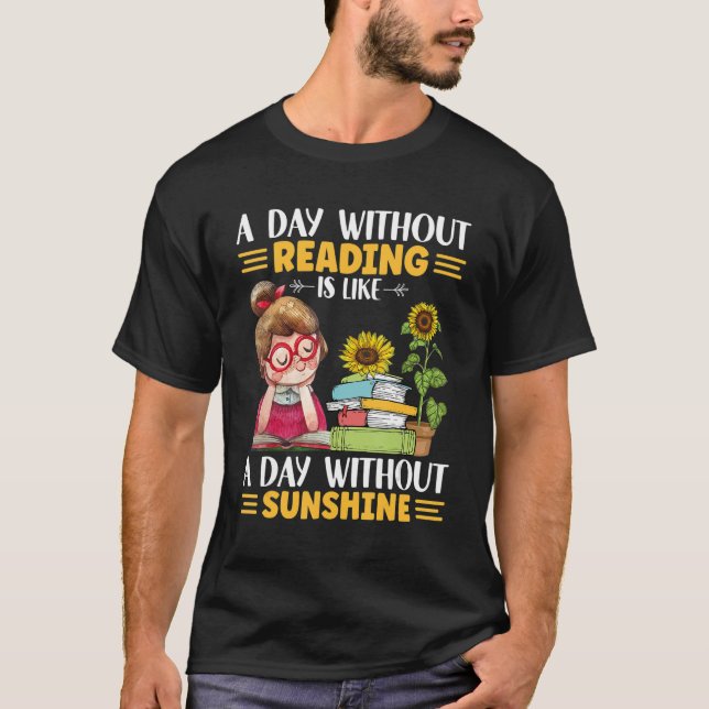 Camiseta Un día sin leer como con el sol de sol (Anverso)
