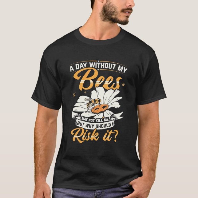 Camiseta Un día sin mis abejas (Anverso)