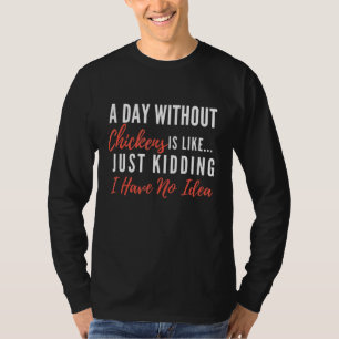 Camiseta Un día sin pollo es como el amante de los animales
