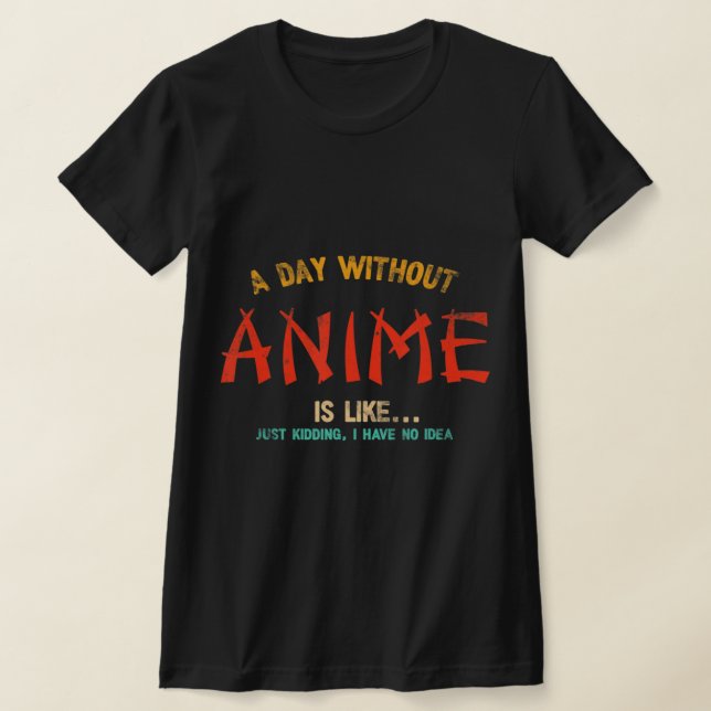 Camiseta Un Día Sin Regalos Japoneses De Anime Merch Para C (Distribución)