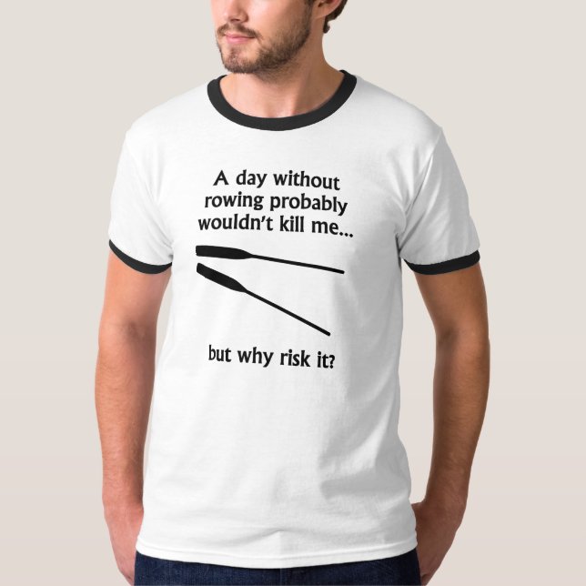 Camiseta Un día sin remar (Anverso)