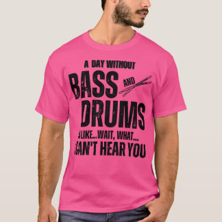 Camiseta Un día sin vasos y tambores, divertida percusión m