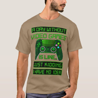 Camiseta Un día sin videojuegos divertidos regalos de G