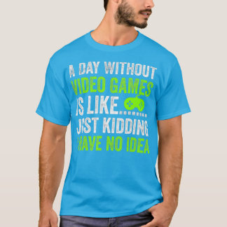 Camiseta Un día sin videojuegos es como un simple secuestro