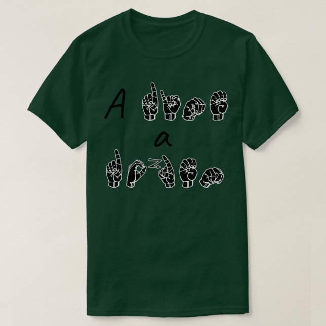 Camiseta Un DIME a DOZEN ASL Diseño de lenguaje de Rótulo (Diseño del anverso)