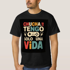 Camiseta Un diseño gráfico con el texto Chucha!! -TENGO SOL