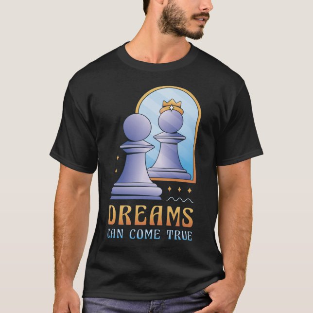 Camiseta Un divertido ajedrez promocionado a los sueños de  (Anverso)