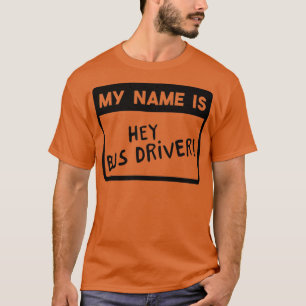 Camiseta Un divertido conductor de autobús escolar dice reg