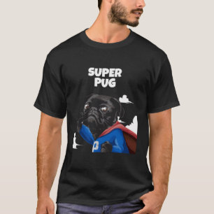 Camiseta Un divertido héroe pug Super Pug