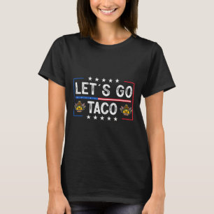 Camiseta Un divertido retro a la moda vamos al taco