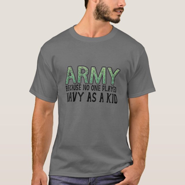 Camiseta Un ejército gracioso dice al ejército porque nadie (Anverso)