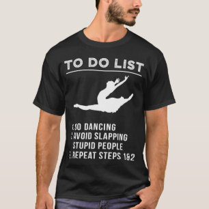 Camiseta Un elegante ballet se mueve para evitar abofetear 