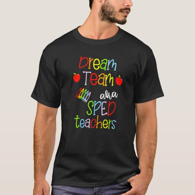 Camiseta Un equipo de ensueño: profesores astutos educadore (Anverso)