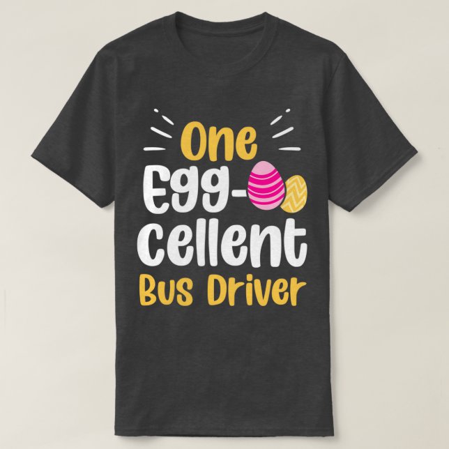 Camiseta Un excelente conductor de autobús celebra el Día d (Diseño del anverso)