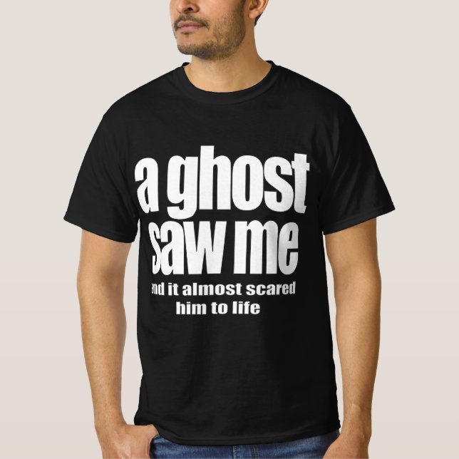 Camiseta Un fantasma me vio (Anverso)