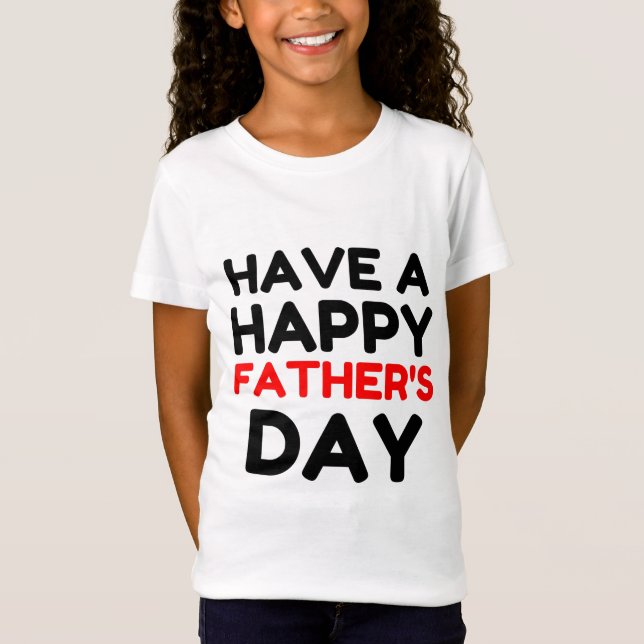 Camiseta Un feliz día de los padres (Anverso)