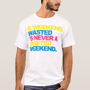 Camiseta Un fin de semana perdido