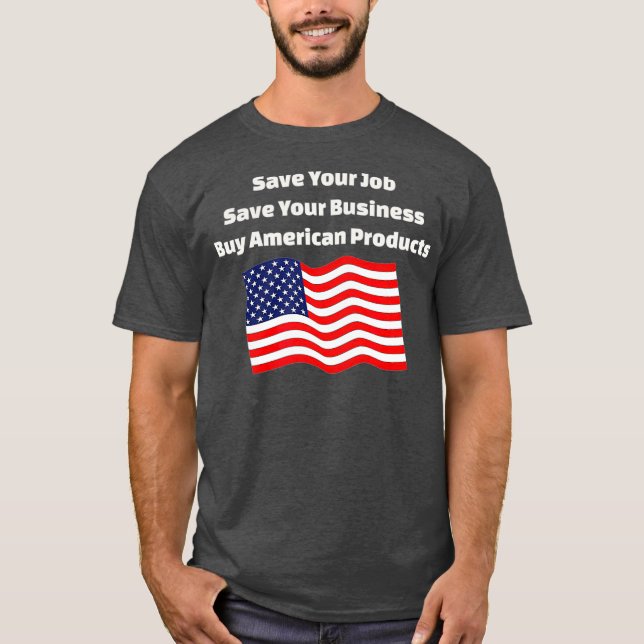 Camiseta Un fuerte patriota económico salva empleos estadou (Anverso)