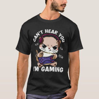 Camiseta Un Gato De Juego Divertido No Puede Escucharte Gam