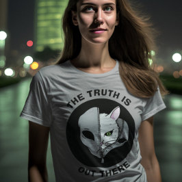 Camiseta Un gato extraño gracioso La verdad está ahí fuera