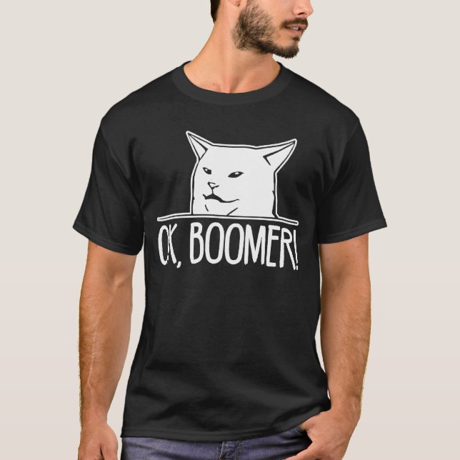 Camiseta Un gato meme de boomer que dice un meme sarcástico (Anverso)