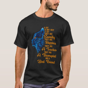 Camiseta Un gato no es solo un gato son la cordura son la F