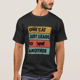 Camiseta Un Gato Sólo Lleva A Otro