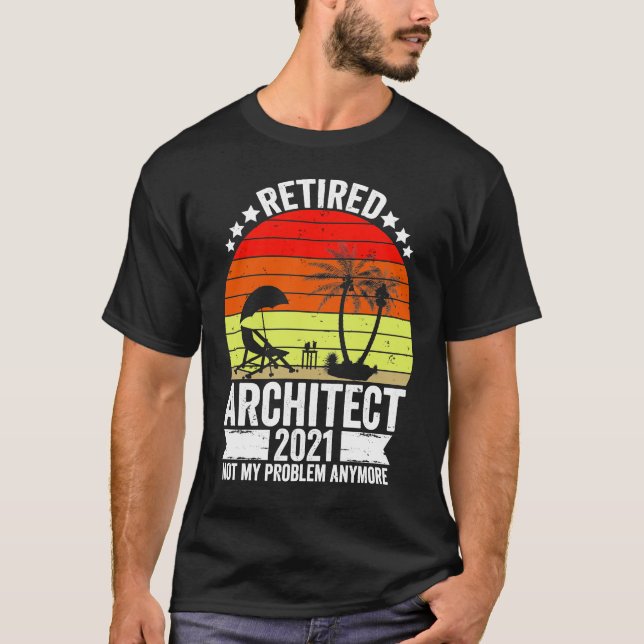 Camiseta Un Gracioso Arquitecto Retirado Regalo 2021 Para A (Anverso)
