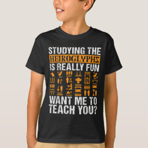 Camiseta Un gracioso egiptólogo cita al antiguo Egipto Love
