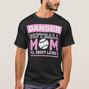 Camiseta Un gracioso peligro que la madre del Softball grit