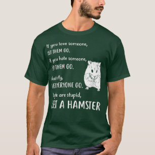 Camiseta Un Gracioso Regalo De Aparición De Hamster Obtén U