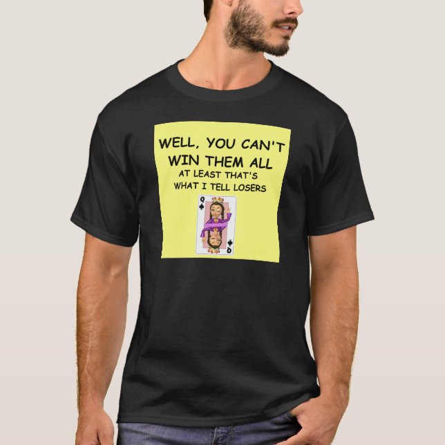 Camiseta ¡un gran chiste sobre ganar! (Anverso)
