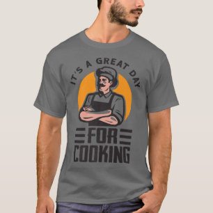 Camiseta Un gran día para cocinar