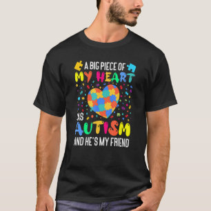 Camiseta un gran pedazo de mi corazón tiene autismo y él es