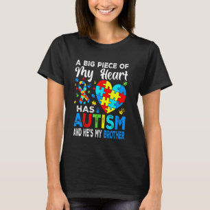 Camiseta Un gran pedazo de mi corazón tiene autismo y es mi