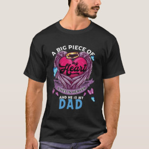 Camiseta Un Gran Trozo De Mi Corazón Vive En El Cielo Es Mi