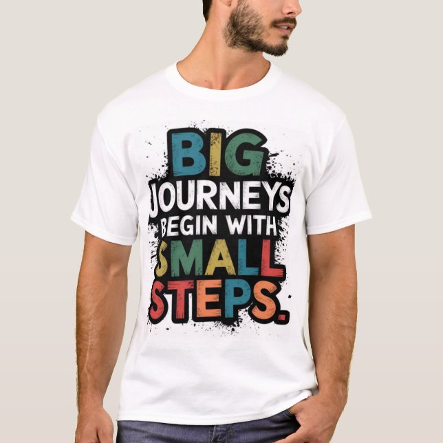 Camiseta Un gran viaje empieza con pequeños pasos (Anverso)