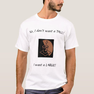 Camiseta Un grande, no un alto