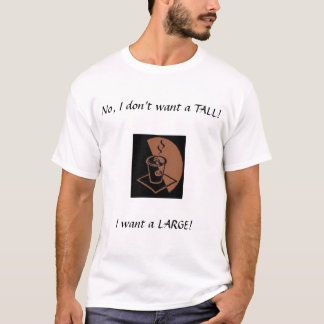 Camiseta Un grande, no un alto