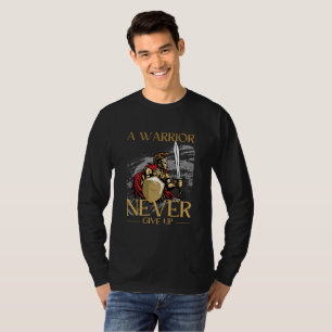 Camiseta Un guerrero nunca se rinde - Gladiador motivaciona