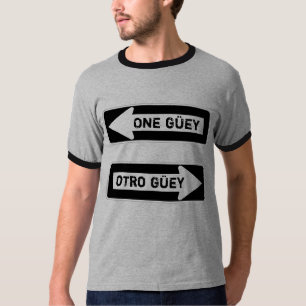 Camiseta Un Güey.  Otro Güey.