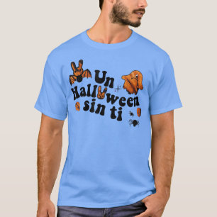 Camiseta Un Halloween Sin Ti Ghost One Eye Bat Bunny Hallow