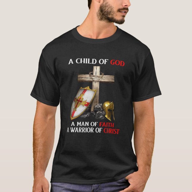 Camiseta Un Hombre De Fe Guerrero De Cristo (Anverso)