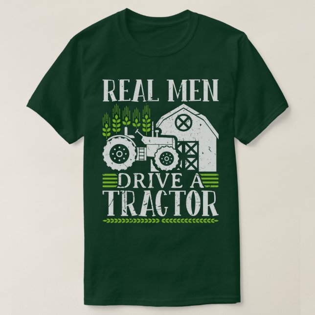 Camiseta Un Hombre Real Conduce Un Tractor (Diseño del anverso)